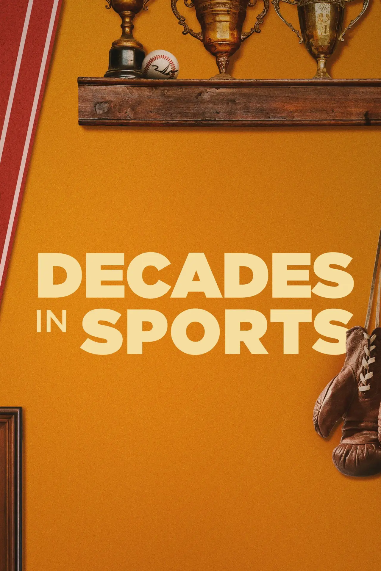 Series poster "Decades in Sports"