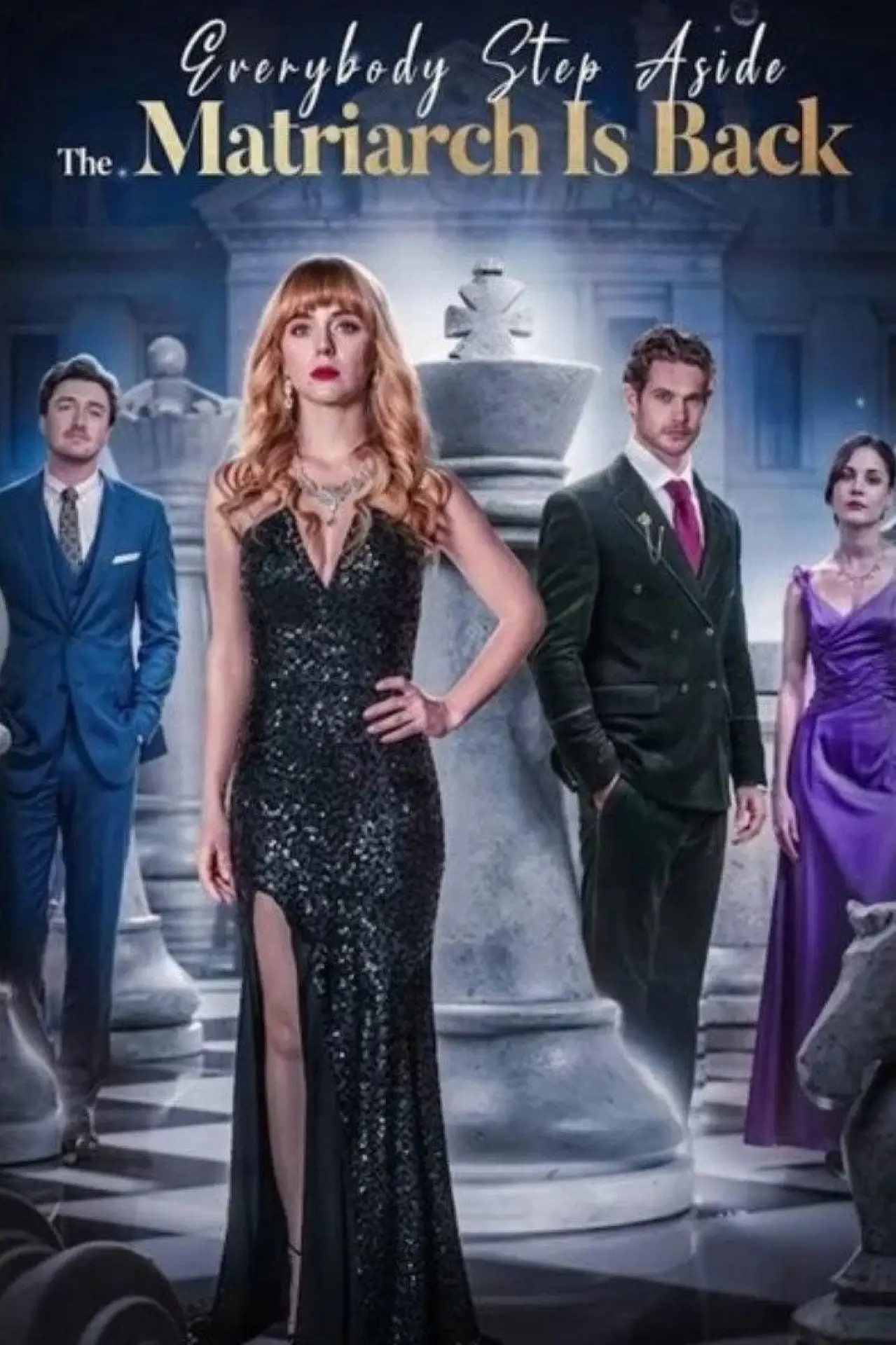 Series poster "Everybody Step Aside, the Matriarch Is Back"