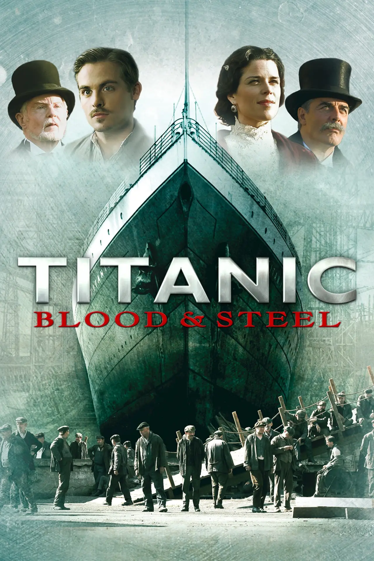 Series poster "Titanic: Blood and Steel"