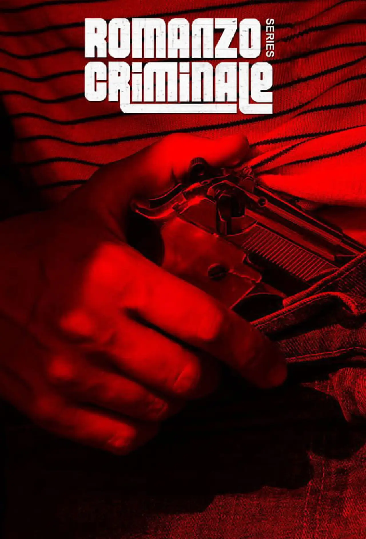 Series poster "Romanzo Criminale: The Series"