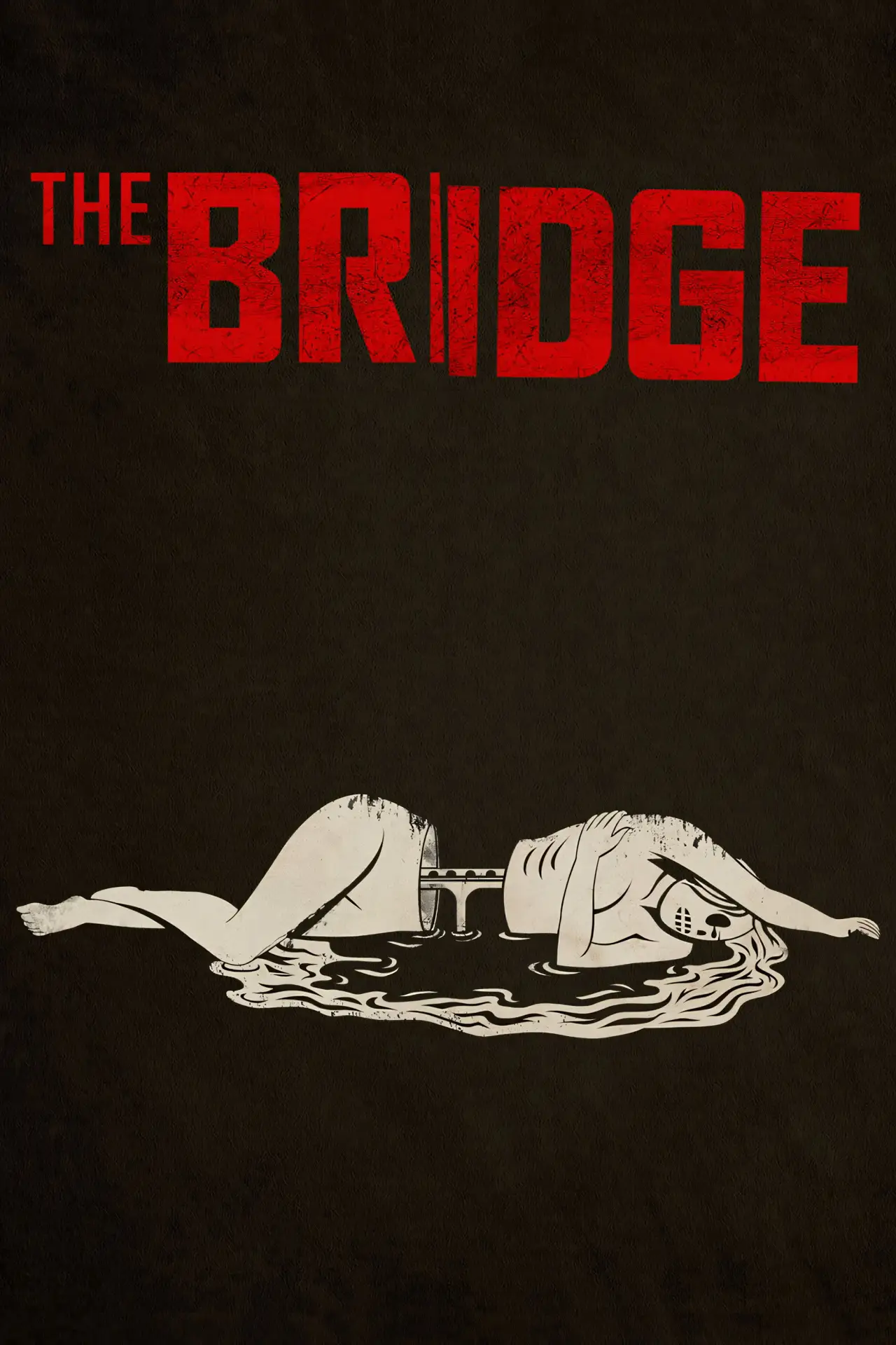 Постер к сериалу "The Bridge"