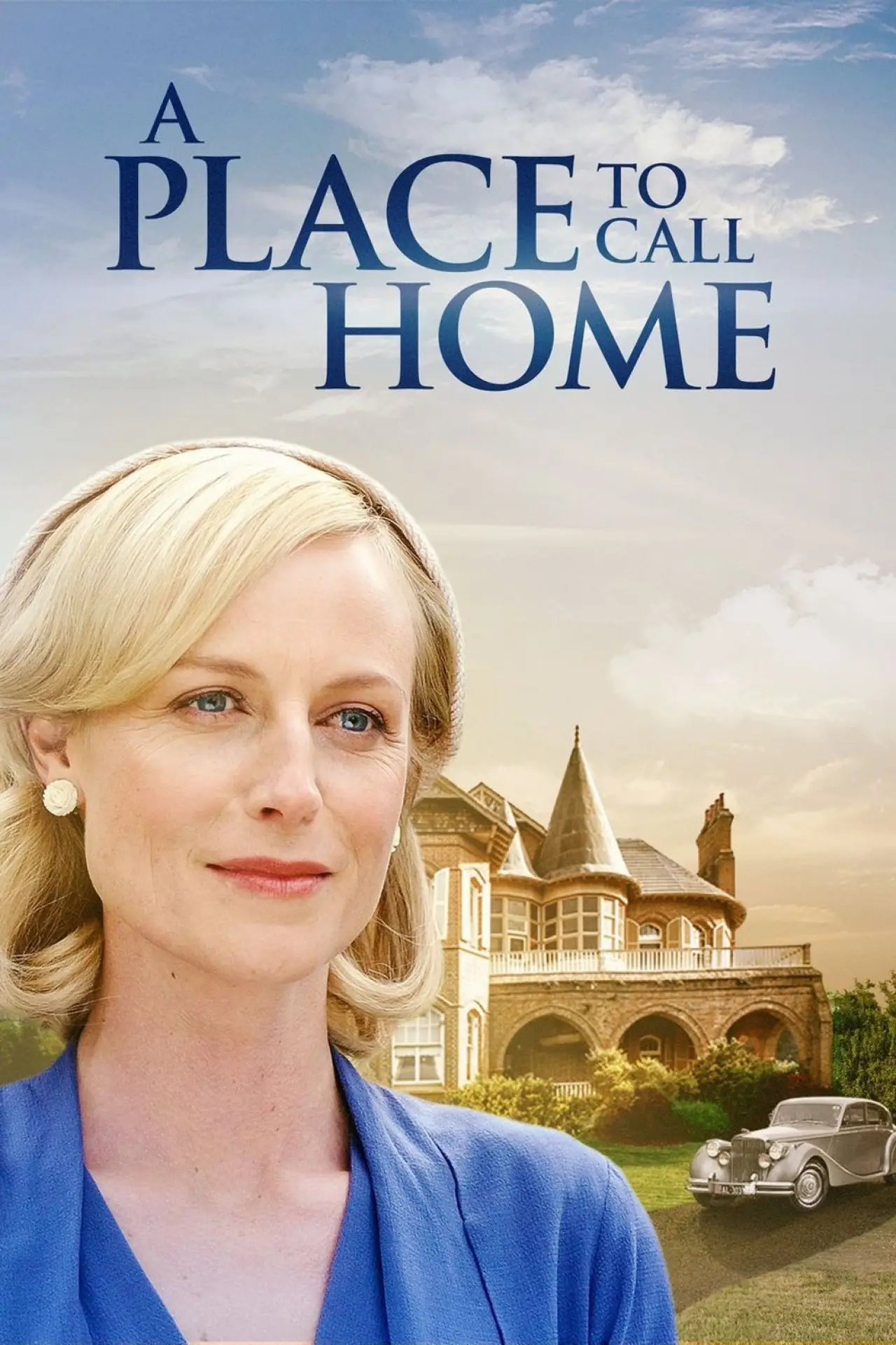Постер к сериалу "A Place to Call Home"