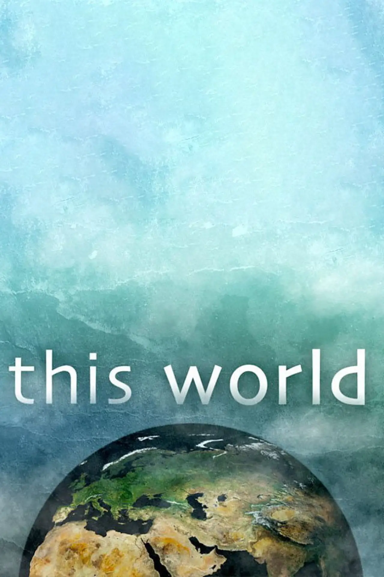 Series poster "This World"