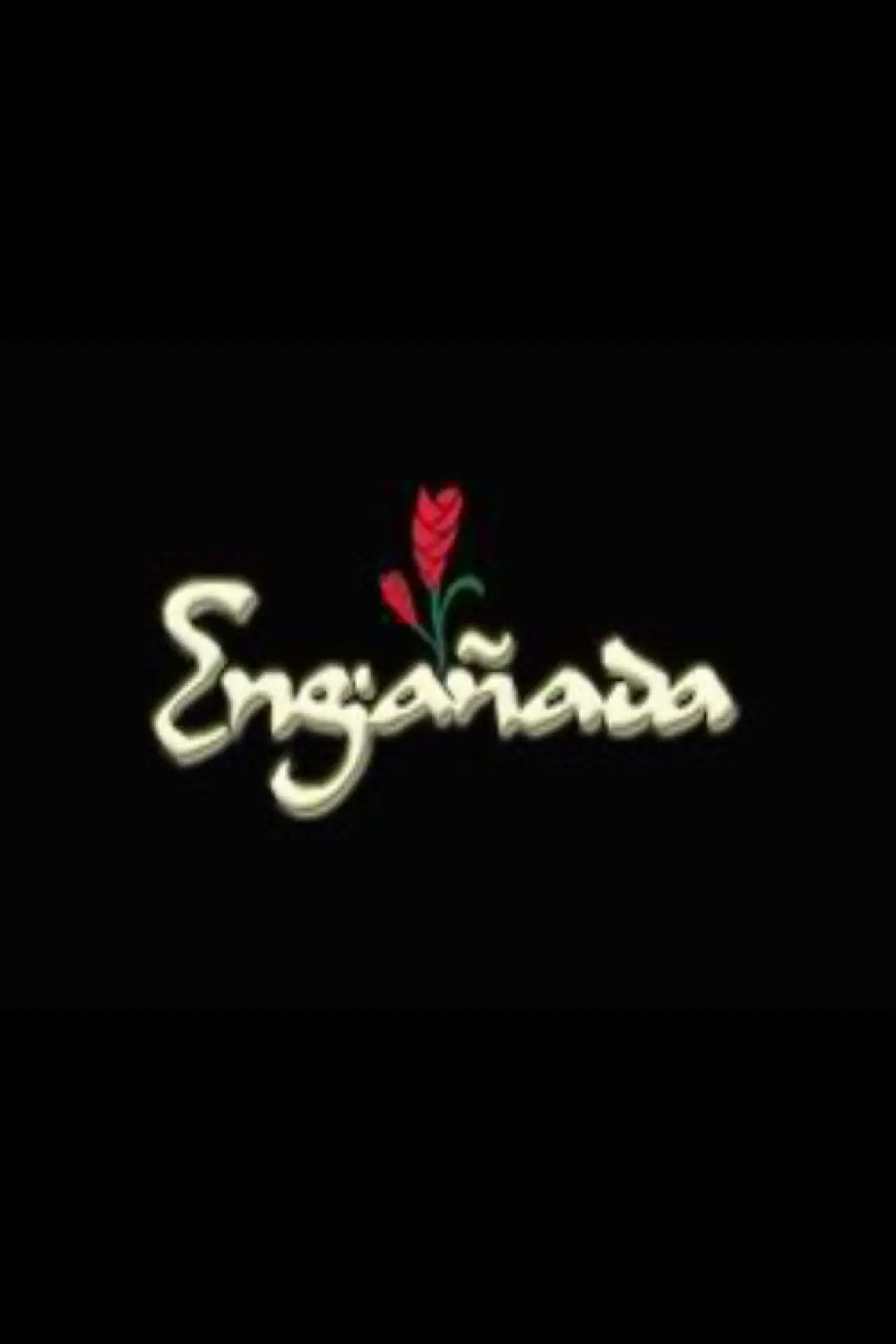 Series poster "Engañada"