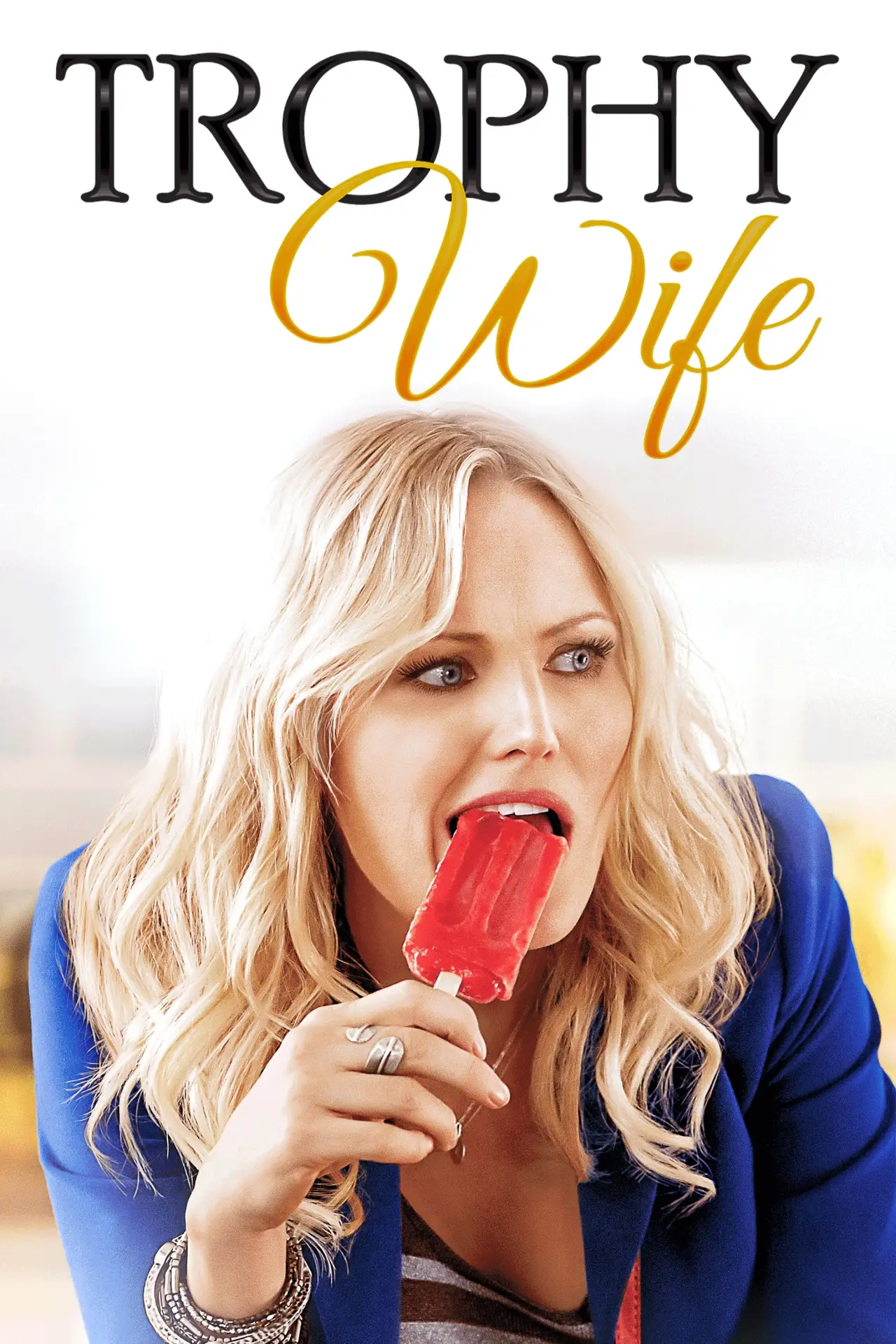 Series poster "Trophy Wife"