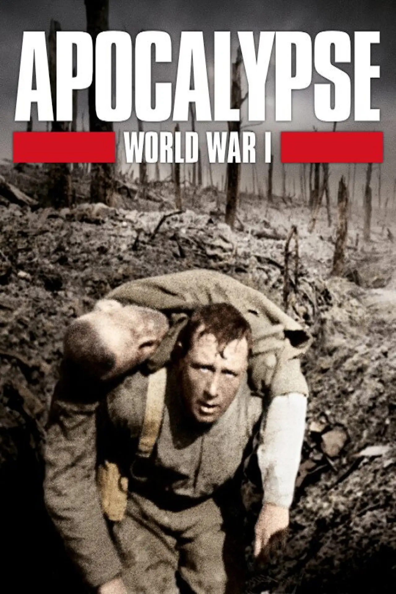 Постер к сериалу "Apocalypse: World War I"