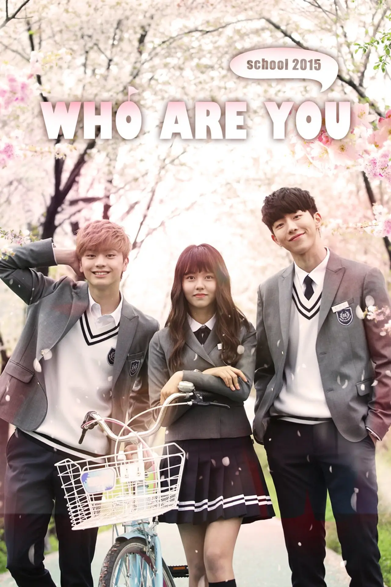 Series poster "Who Are You: School 2015"