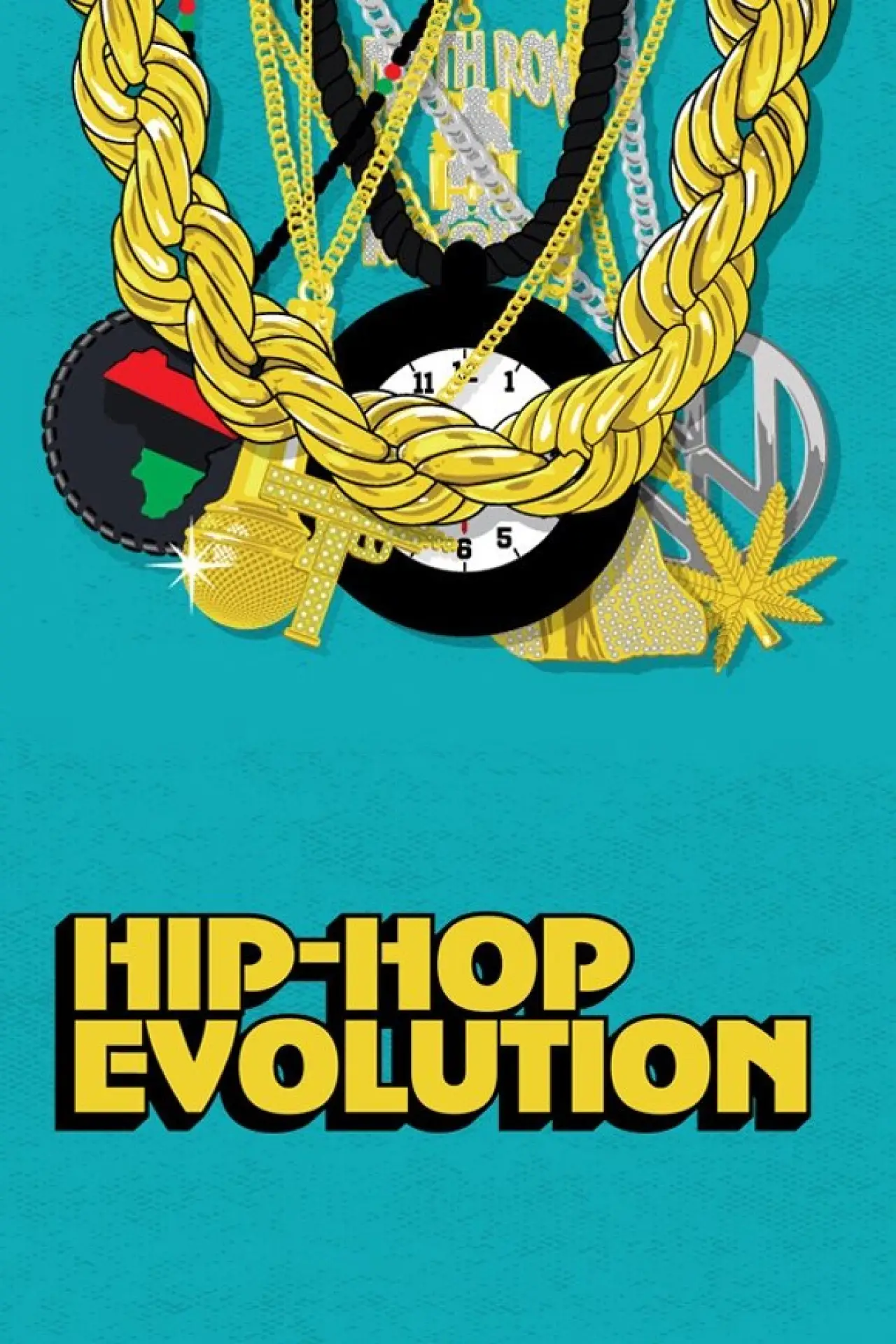 Series poster "Hip Hop Evolution"
