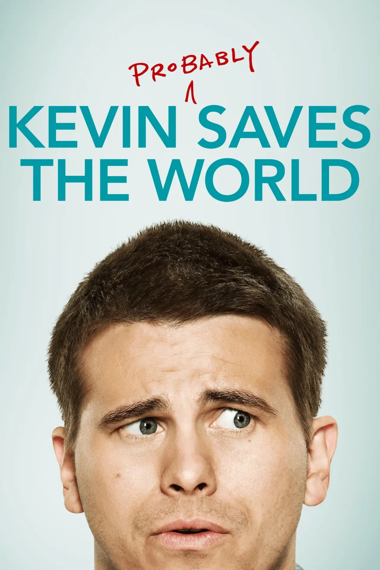 Series poster "Kevin (Probably) Saves the World"