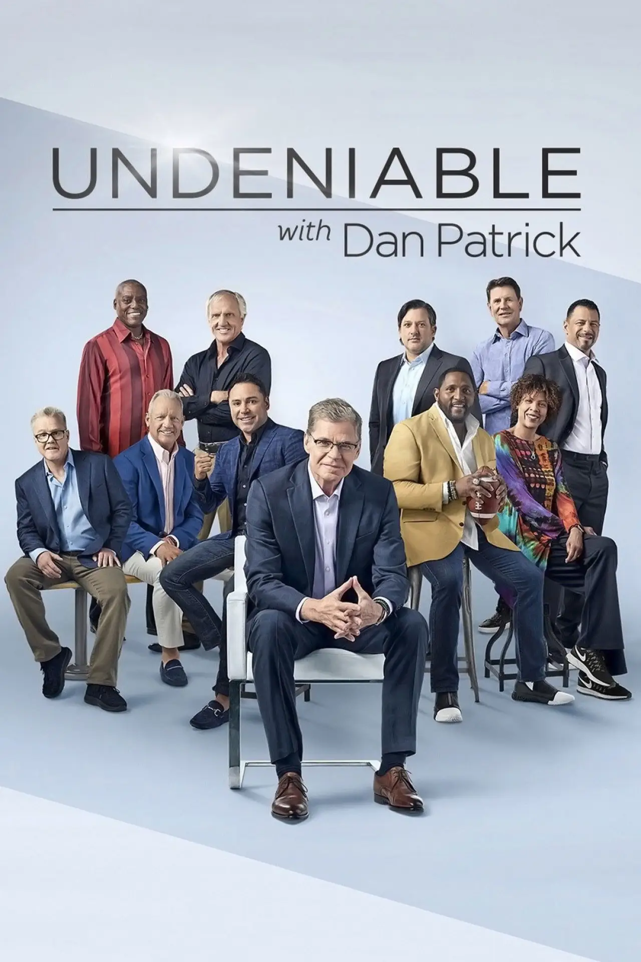 Series poster "Undeniable with Dan Patrick"