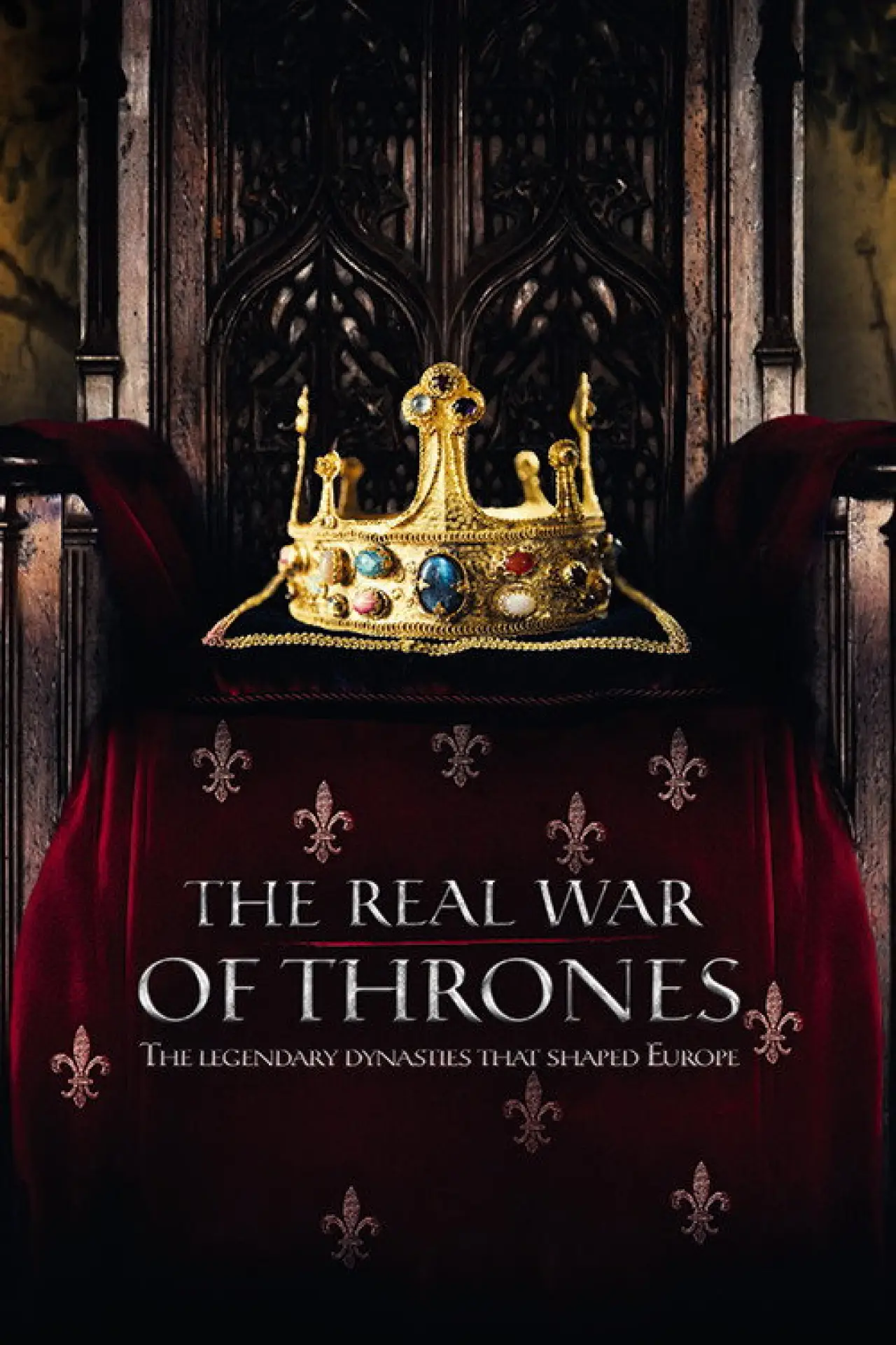 Series poster "The Real War of Thrones"