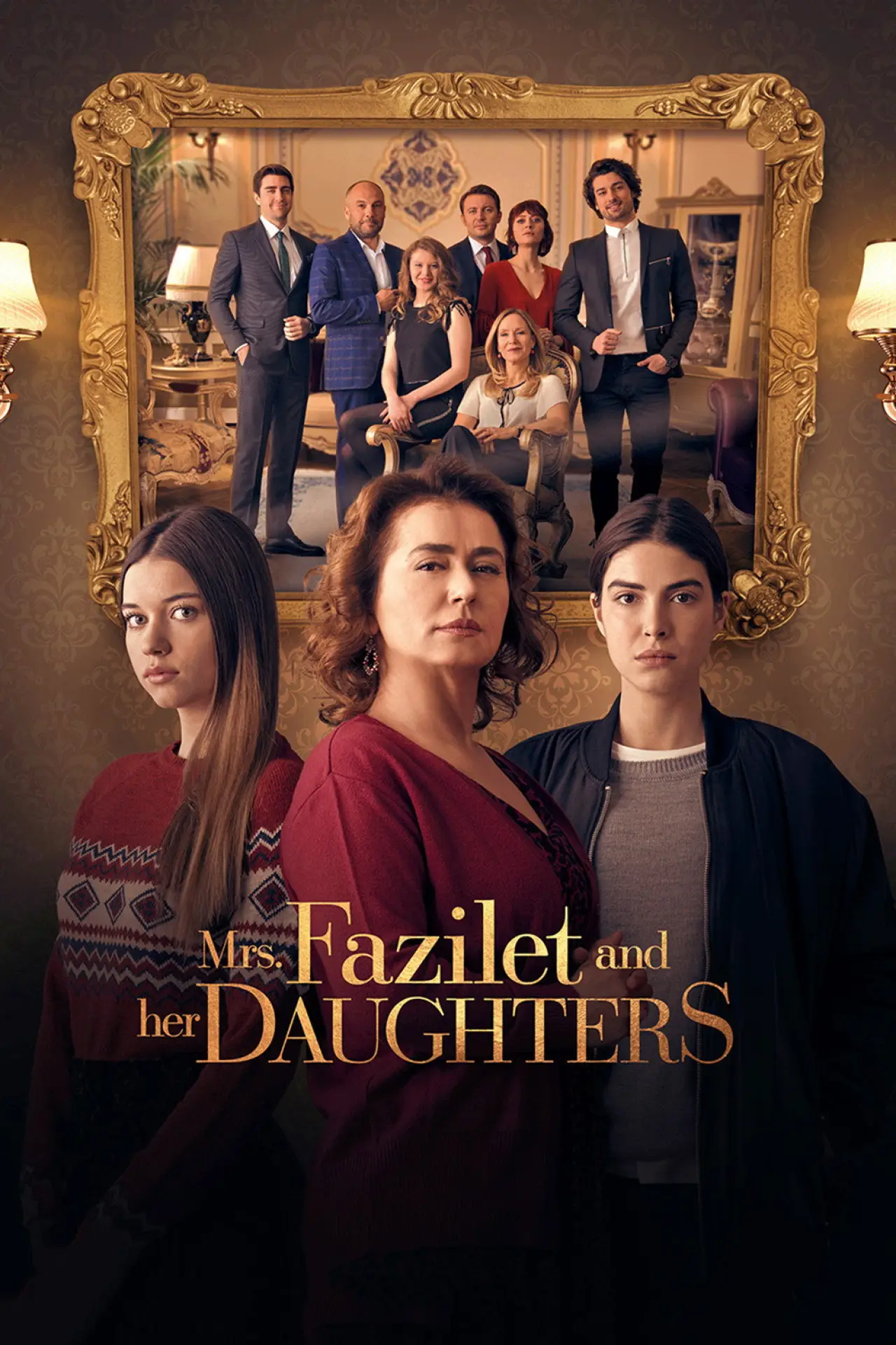 Series poster "Mrs. Fazilet and Her Daughters"