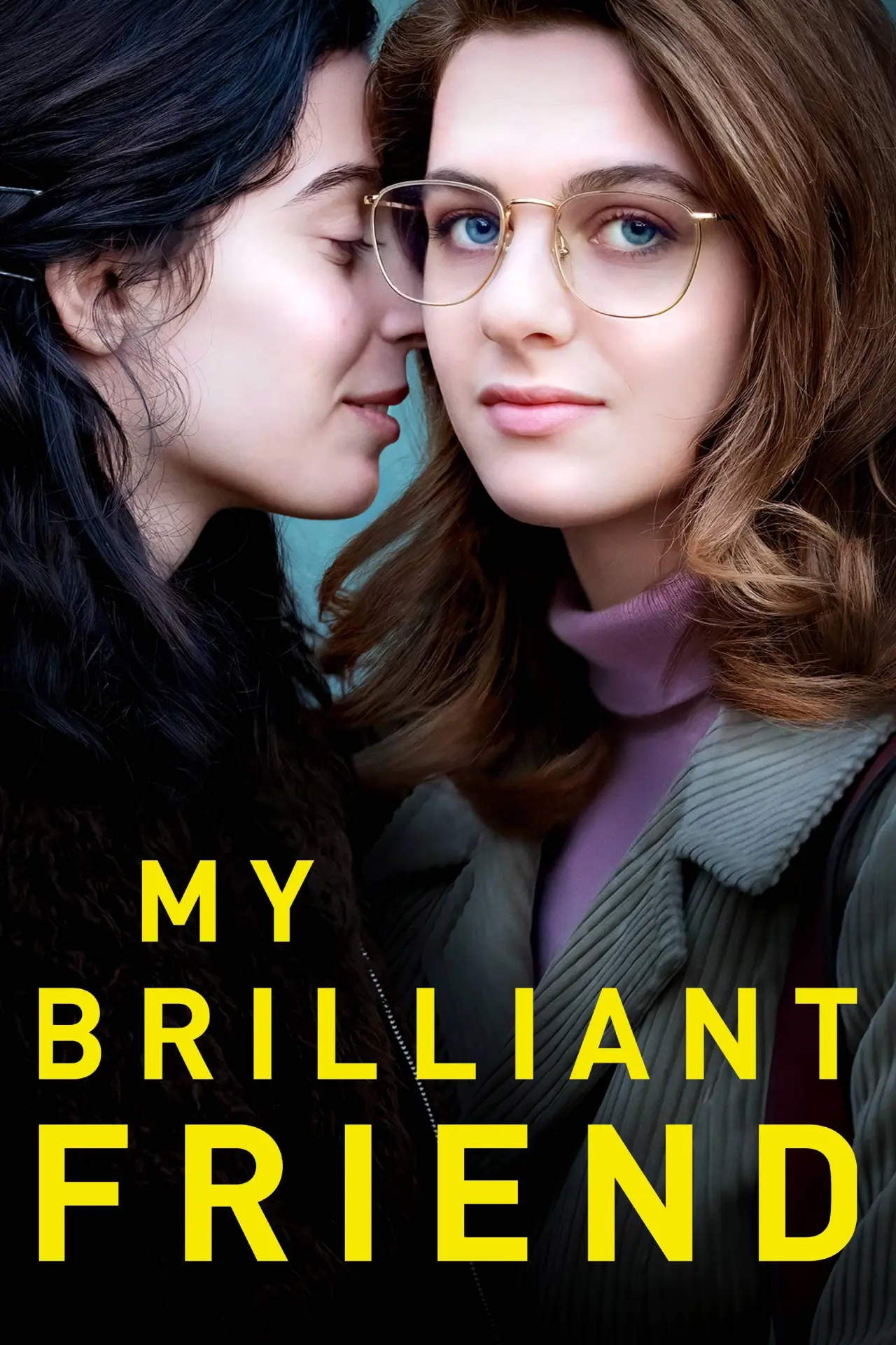 Постер к сериалу "My Brilliant Friend"