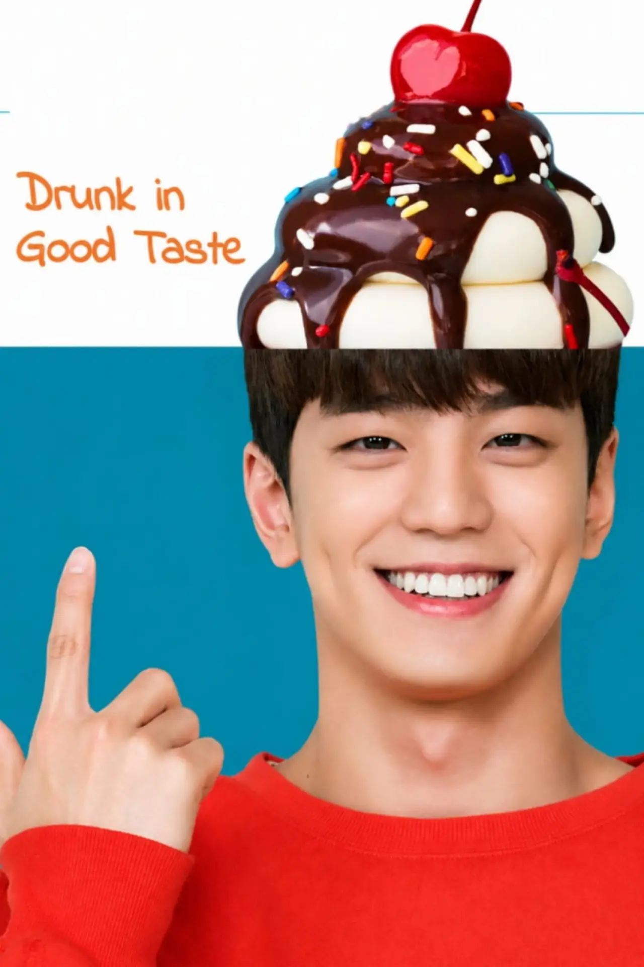 Series poster "Drunk in Good Taste"