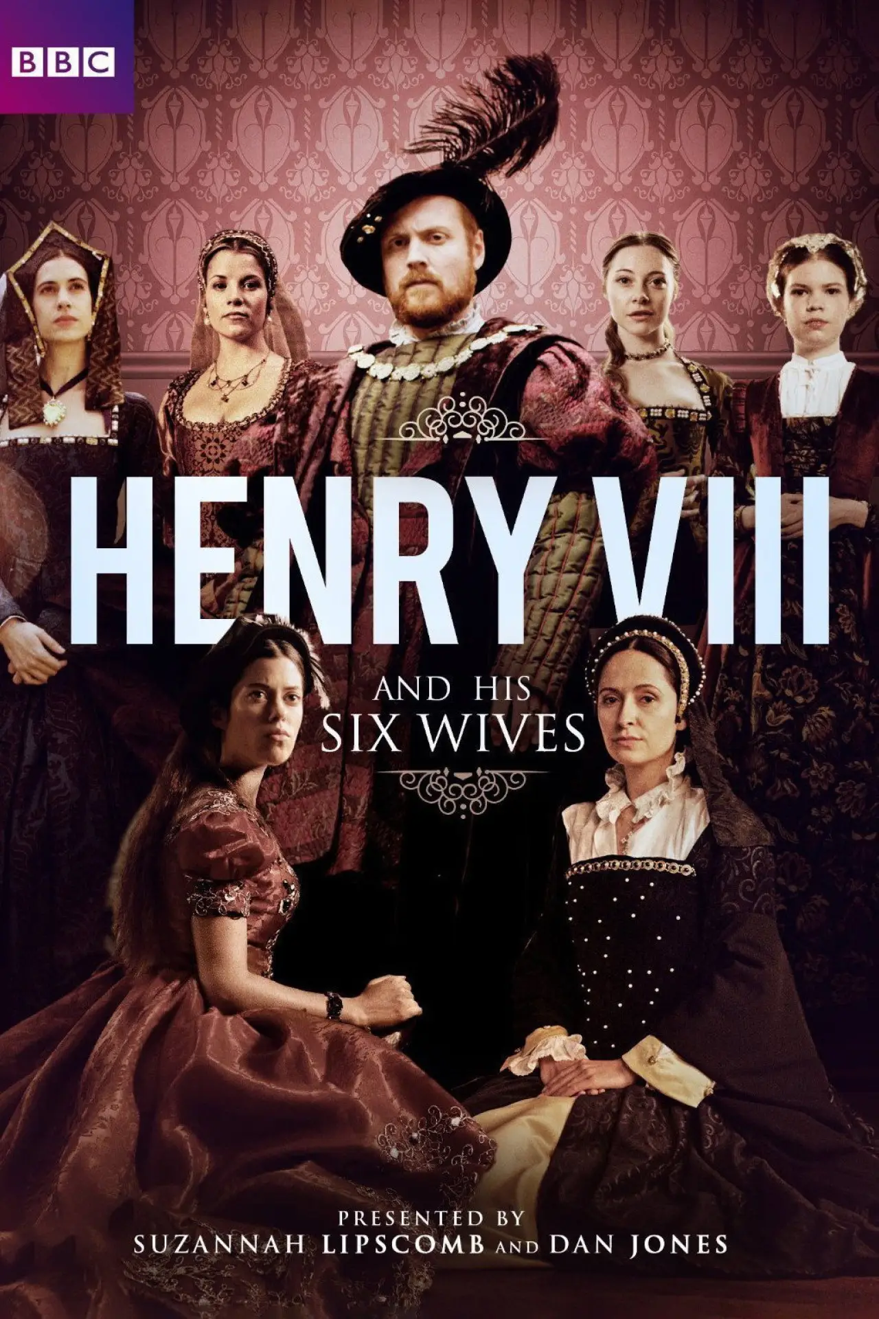 Series poster "Henry VIII and His Six Wives"