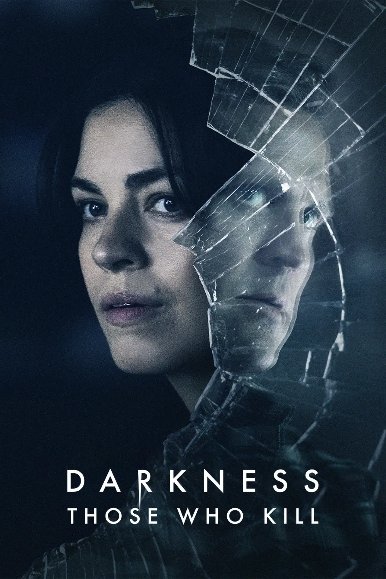 Постер к сериалу "Darkness: Those Who Kill"