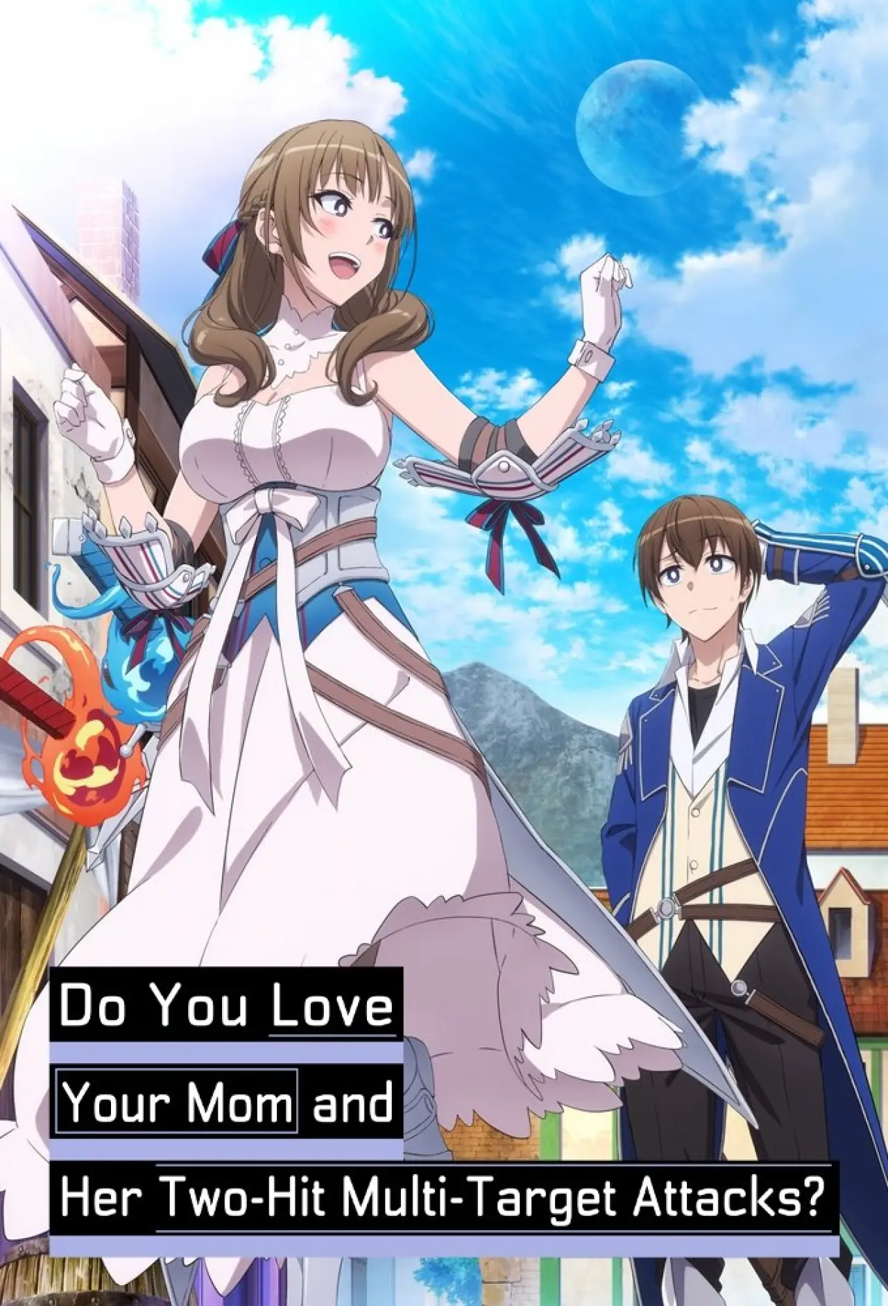 Series poster "Do You Love Your Mom and Her Two-Hit Multi-Target Attacks?"