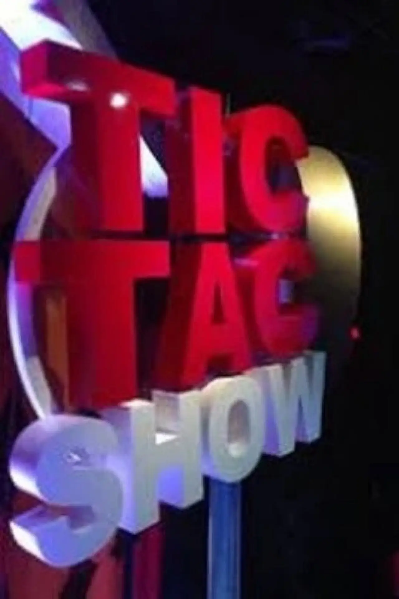 Series poster "Tic tac show"