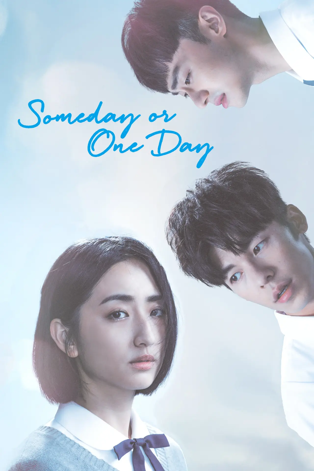 Series poster "Someday or One Day"