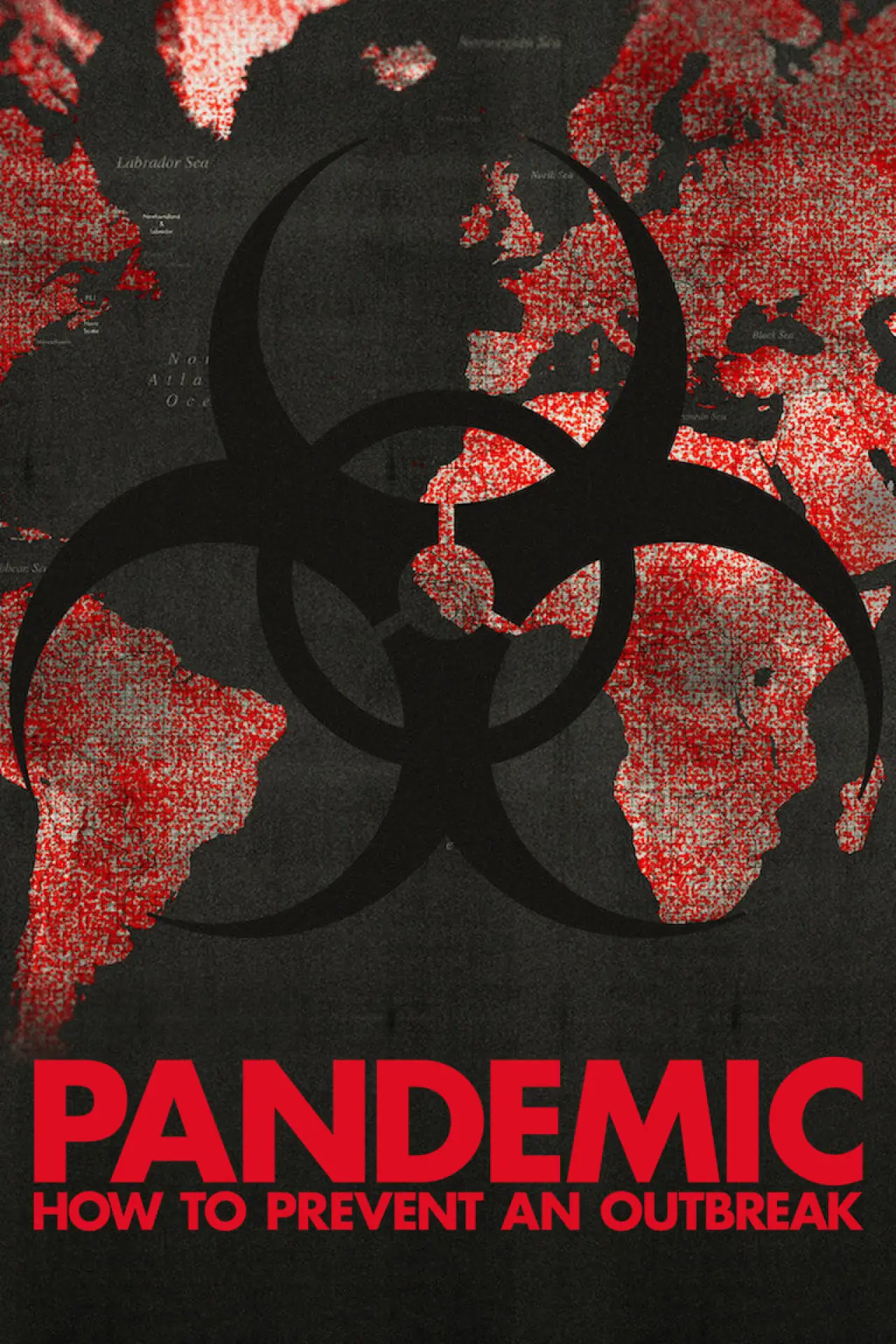 Series poster "Pandemic: How to Prevent an Outbreak"