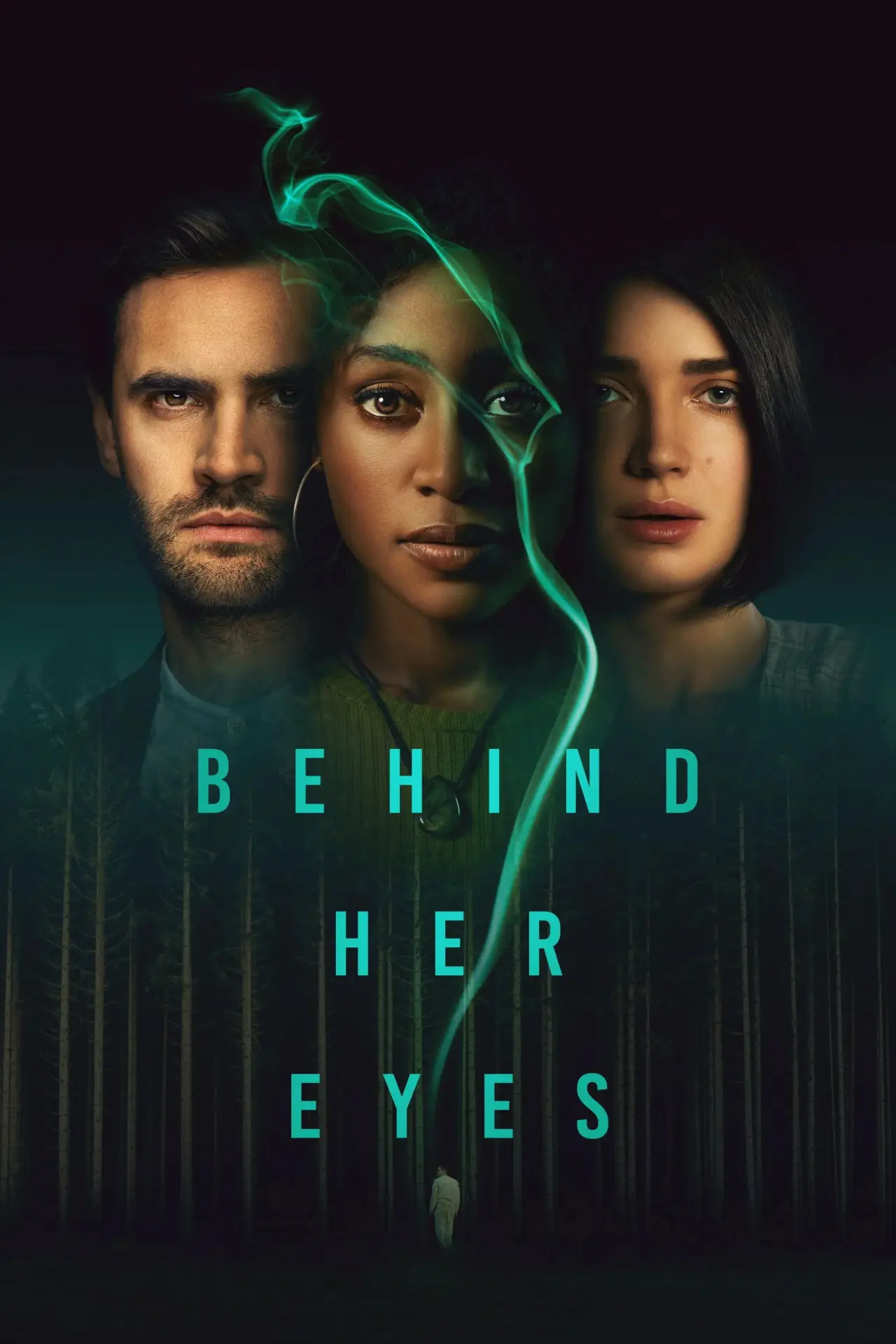 Series poster "Behind Her Eyes"