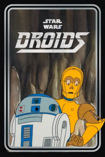Poster for the TV series "Star Wars: Droids" #1684583