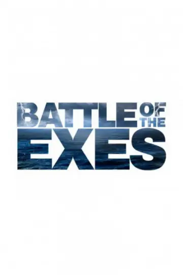 Battle of the Exes