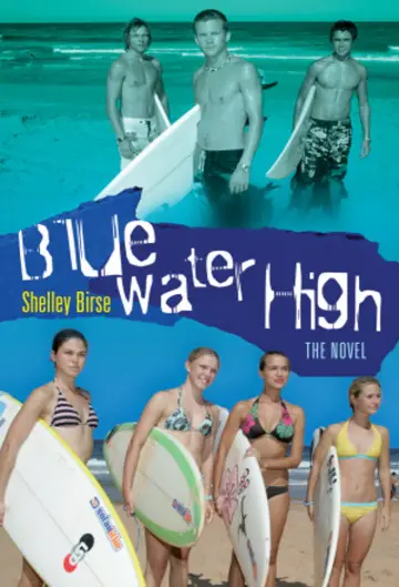 Poster for the TV series "Blue Water High" #1540625