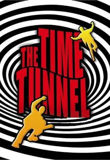 Poster for the TV series "The Time Tunnel" #1717504