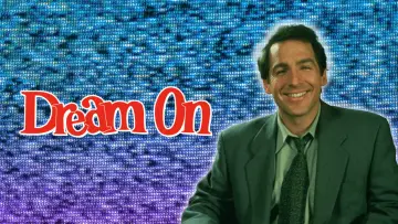 Backdrop for the TV series "Dream On" #1440714