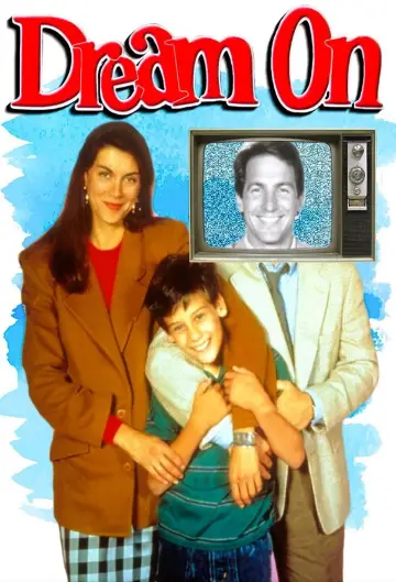 Poster for the TV series "Dream On" #1440725