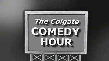 Backdrop к сериалу "The Colgate Comedy Hour" #1372535
