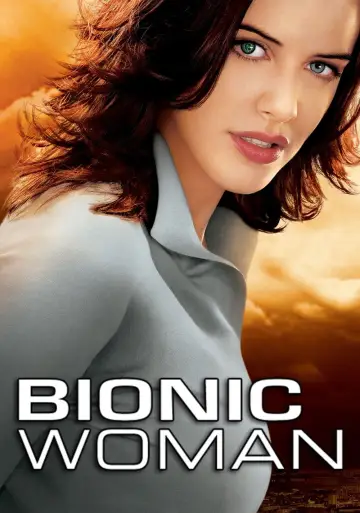 Poster for the TV series "Bionic Woman" #1785065