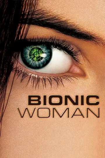 Poster for the TV series "Bionic Woman" #1785067