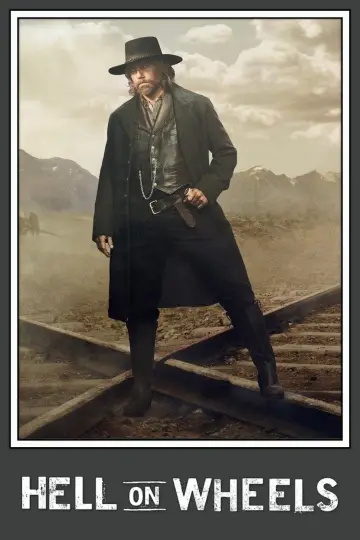 Poster for the TV series "Hell on Wheels" #1345090
