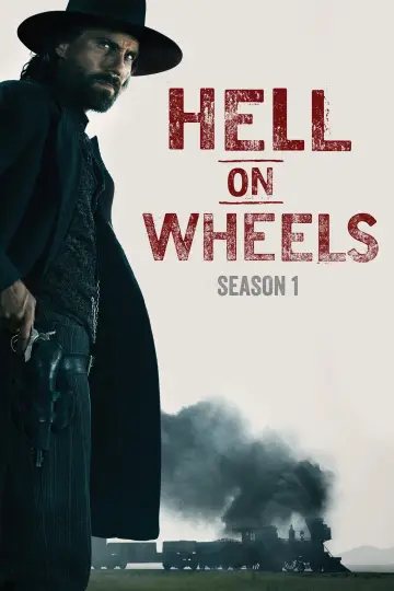 Poster for the TV series "Hell on Wheels" #1695376