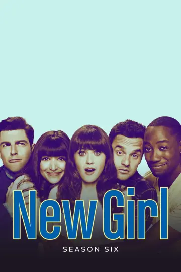 Series poster "New Girl — Season 6"