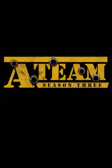 Series poster "The A-Team — Season 3"