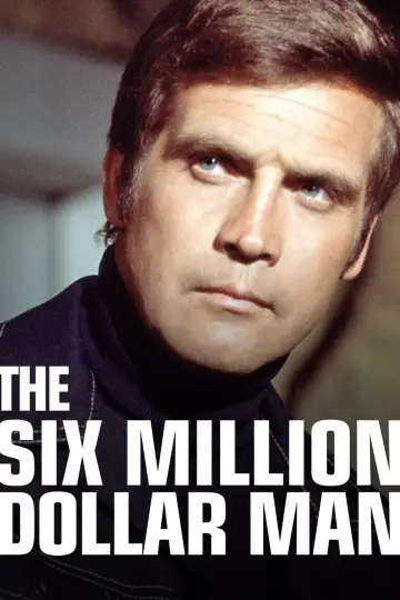 Poster к сериалу "The Six Million Dollar Man" #1315281
