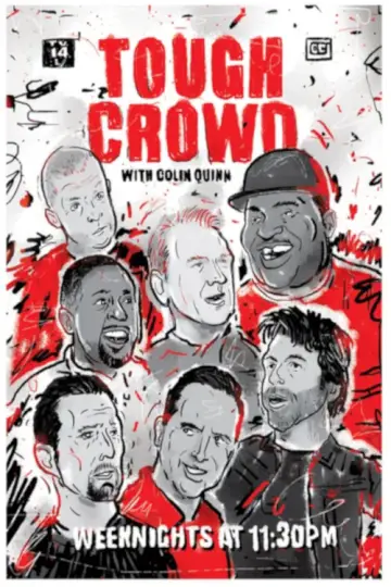 Tough Crowd with Colin Quinn Poster