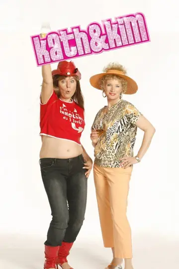 Poster for the TV series "Kath & Kim" #1885882