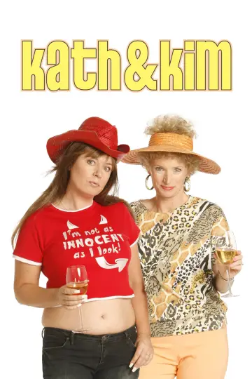 Poster for the TV series "Kath & Kim" #1885888
