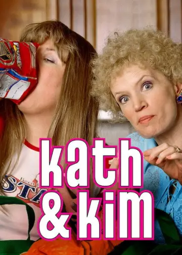 Poster for the TV series "Kath & Kim" #1886088