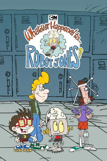 Poster for the TV series "Whatever Happened to... Robot Jones?" #1598458