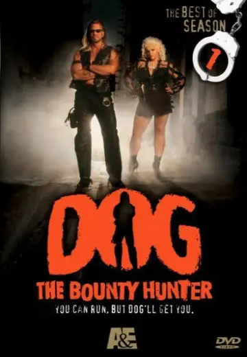 Poster for the TV series "Dog the Bounty Hunter" #1752691