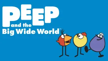 Backdrop к сериалу "Peep and the Big Wide World" #1350924