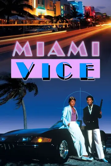 Poster к сериалу "Miami Vice" #1296215