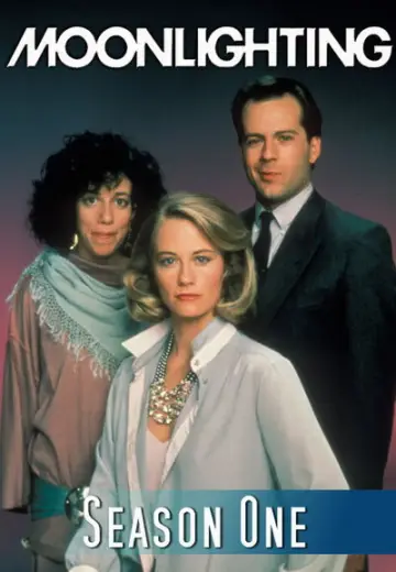 Poster for the TV series "Moonlighting" #1685563