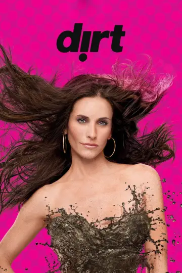 Poster for the TV series "Dirt" #1716698