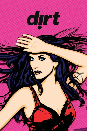 Poster for the TV series "Dirt" #1716705